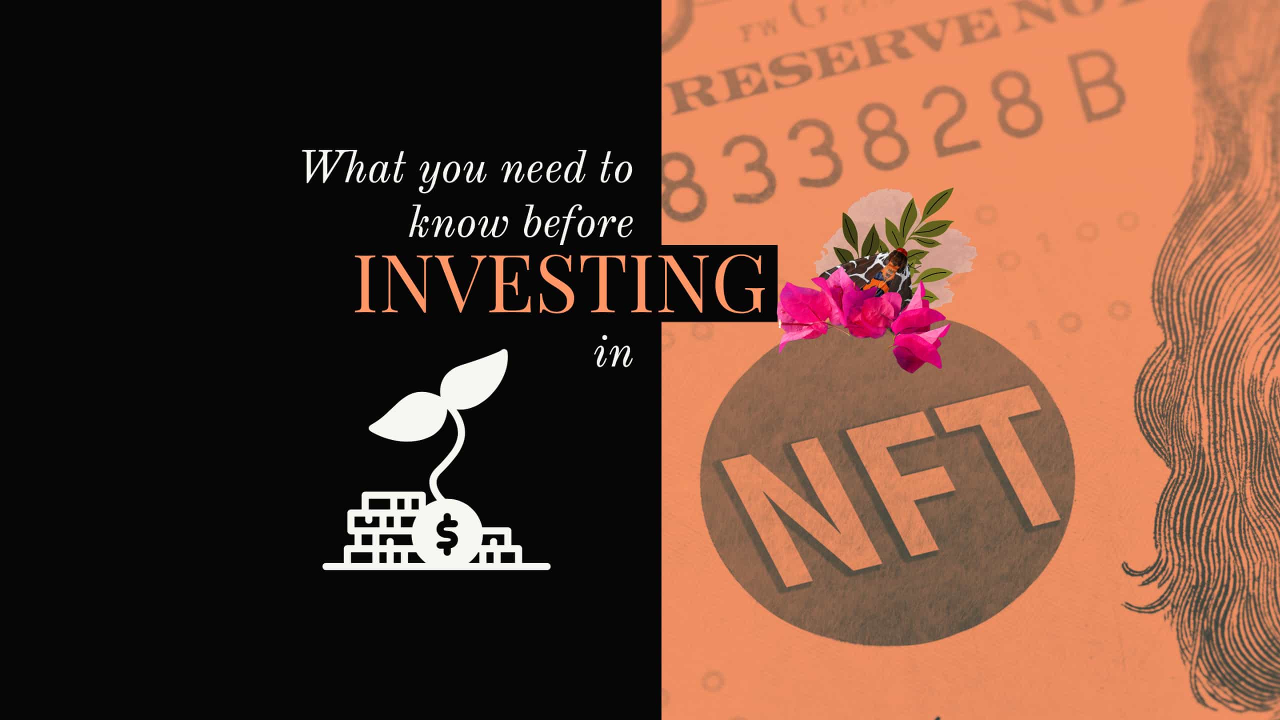 What you need to know before investing in NFT