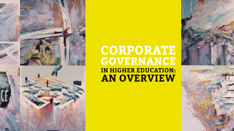 Corporate Governance in Higher Education – An Overview