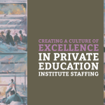Creating a Culture of Excellence in Private Education Institute Staffing