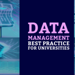 Data Management Best Practices for Universities