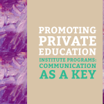 Promoting Private Education Institute Programs – Communication as a Key