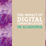 The Impact of Digital Communication in Academia