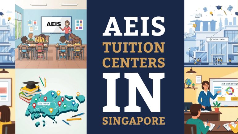 AEIS Tuition Centers in Singapore