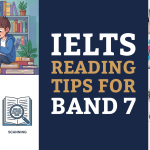 IELTS Reading tips for band 7