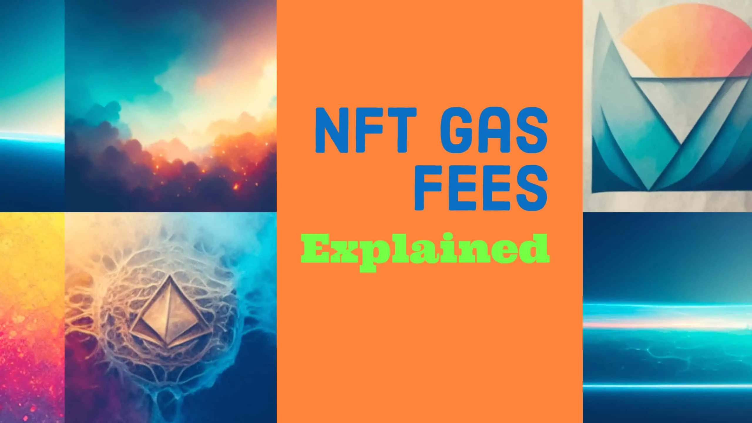 NFTs and Gas Fees
