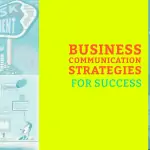 Business Communication Strategies for Success