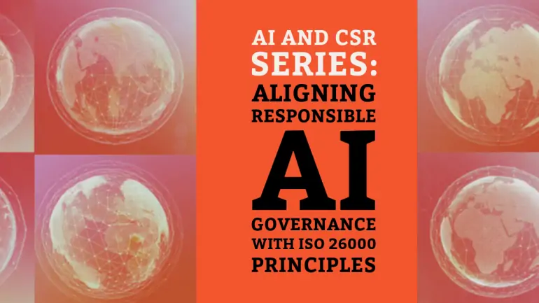AI Governance and Corporate Social Responsibility: Aligning Ethical AI with ISO 26000 Principles