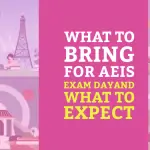 What to bring for AEIS exam day and what to expect